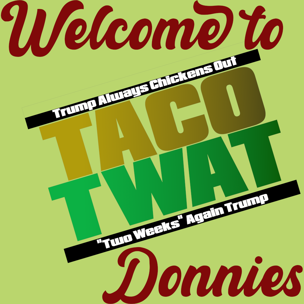 Welcome to  TACO TWAT Donnie's Unisex t-shirt