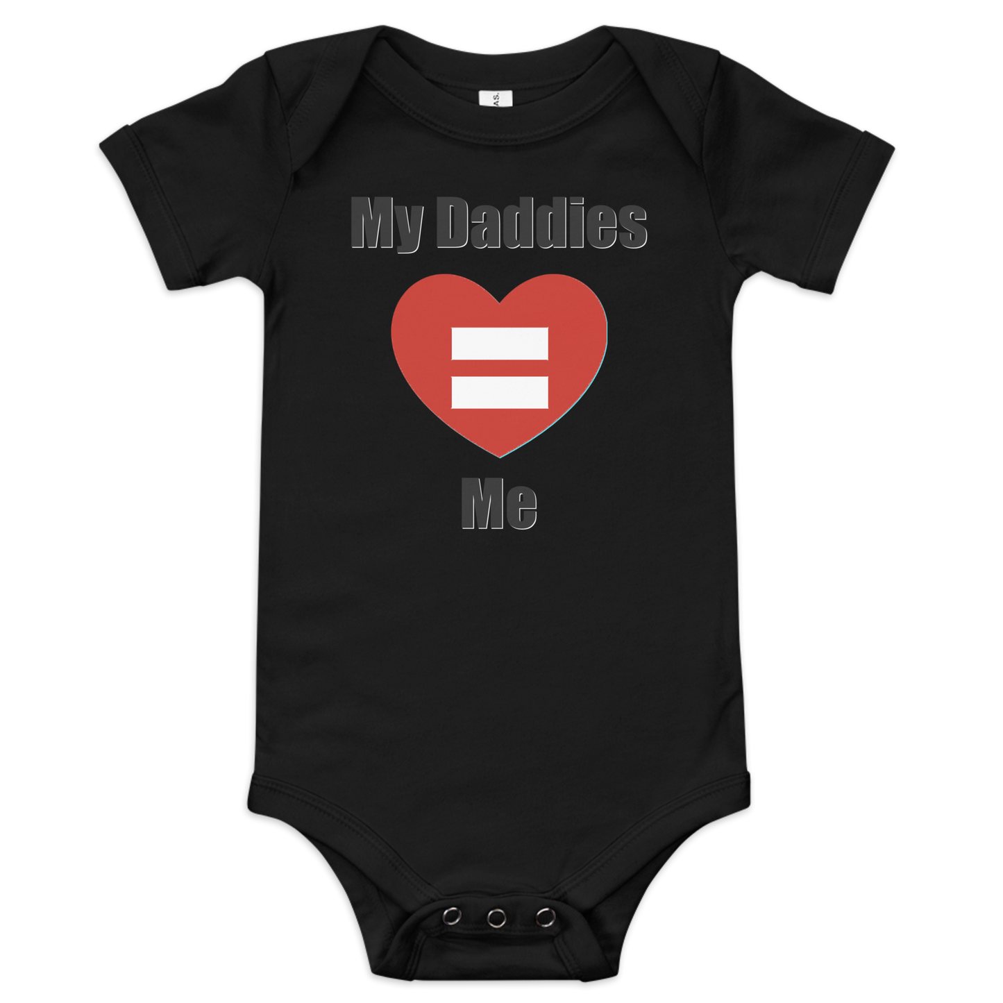 Baby short sleeve black bodysuit with "My Daddies Love Me" and red heart design.