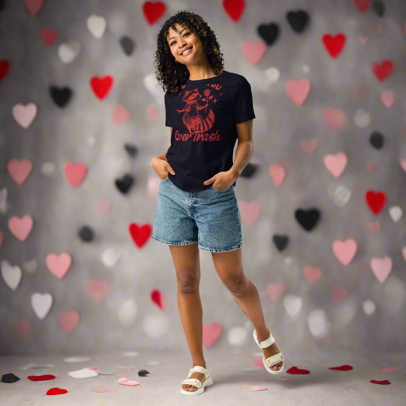 I'd Pick You Over Trash (red) Women's Relaxed T-Shirt