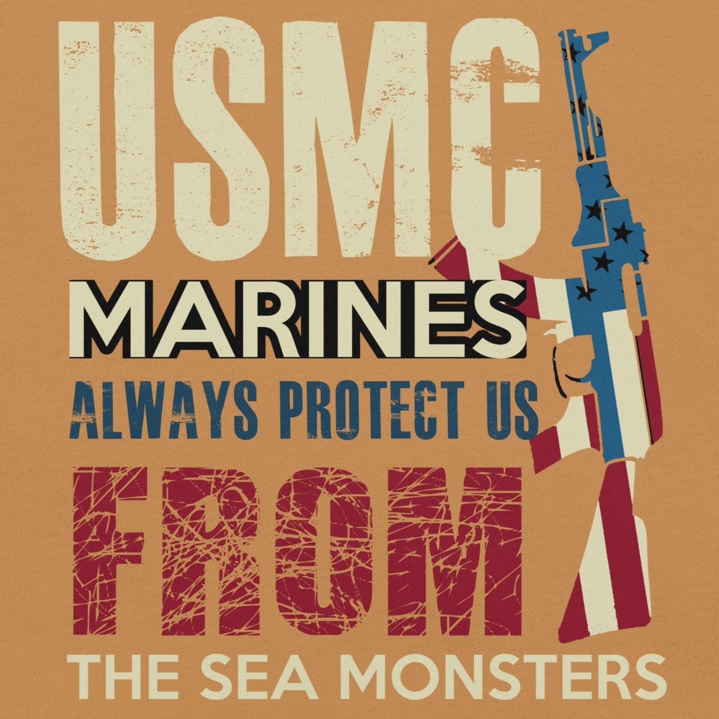 USMC Marines t-shirt with patriotic graphic text "Always Protect Us from Sea Monsters" on brown fabric.