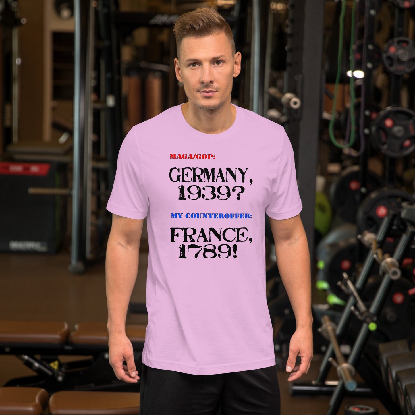 Unisex t-shirt with bold text referencing Germany and France.
