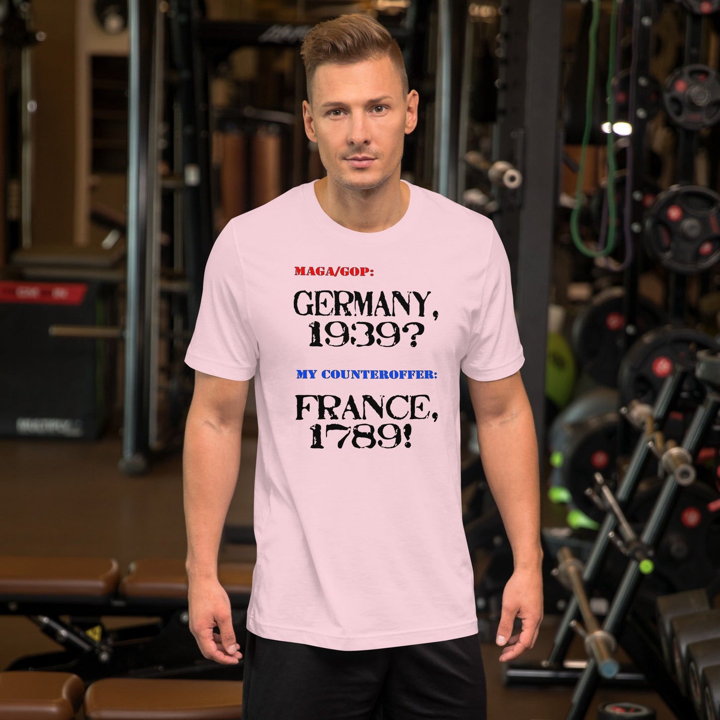 Unisex t-shirt with "Germany 1939" and "France 1789" text, soft and lightweight, focus on Germany or France theme.