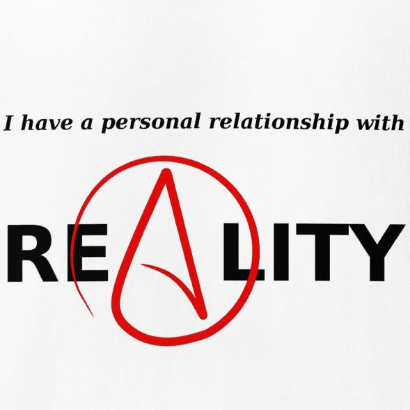 Black and red unisex T-shirt with atheist symbol saying "I Have a Personal Relationship with Reality".