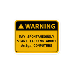 Retro OS warning sticker humorously cautioning about spontaneously start talking technical OS topics