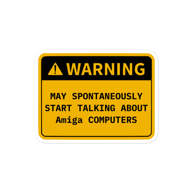 Retro OS warning sticker humorously cautioning about spontaneously start talking technical OS topics