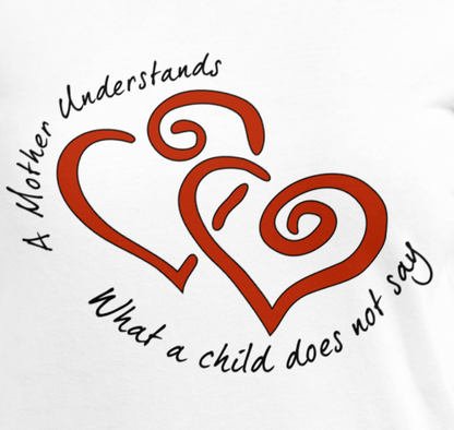 A mother understands what a child does not say, Women's short sleeve t-shirt