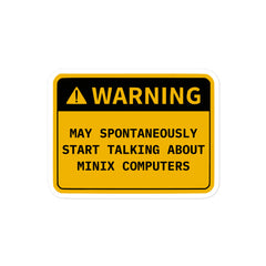 May spontaneously start talking about retro OS warning sticker on laptop surface