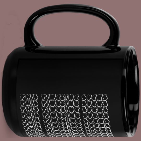 This Timeline Sucks Black Glossy Mug