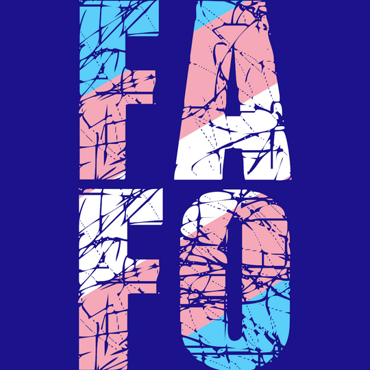 Transgender FAFO Unisex t-shirt