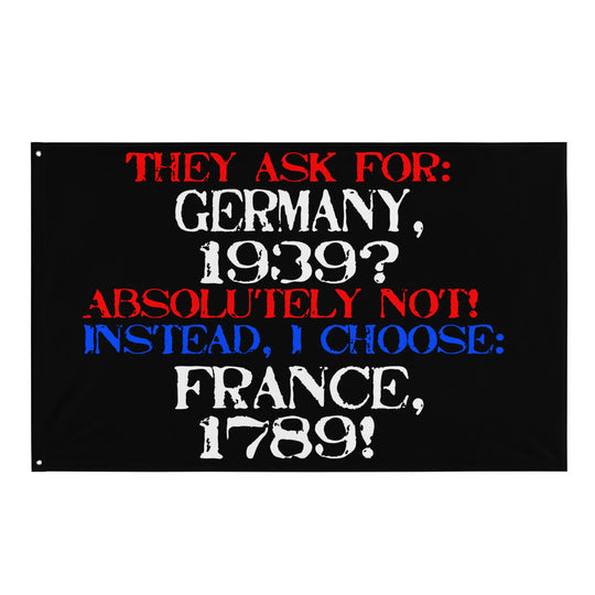 Germany or France themed revolution flag with bold red, white, and blue text design.