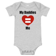 My Daddies Love Me baby short sleeve one-piece with heart and equal sign design.