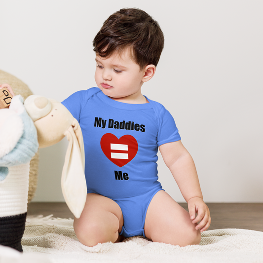 Baby wearing "My Daddies Love Me" short sleeve one-piece with heart and equal sign design.