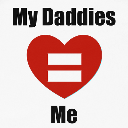 My Daddies Love Me baby short sleeve one-piece with heart and equal sign design.