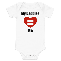 White baby bodysuit with "My Daddies Love Me" text and red heart with equal sign.