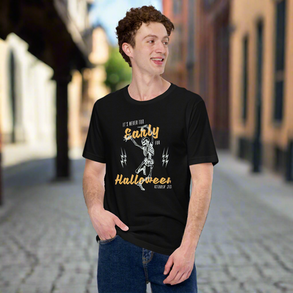 It's never too early for Halloween. Unisex t-shirt