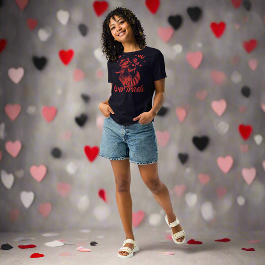 I'd Pick You Over Trash (red) Women's Relaxed T-Shirt