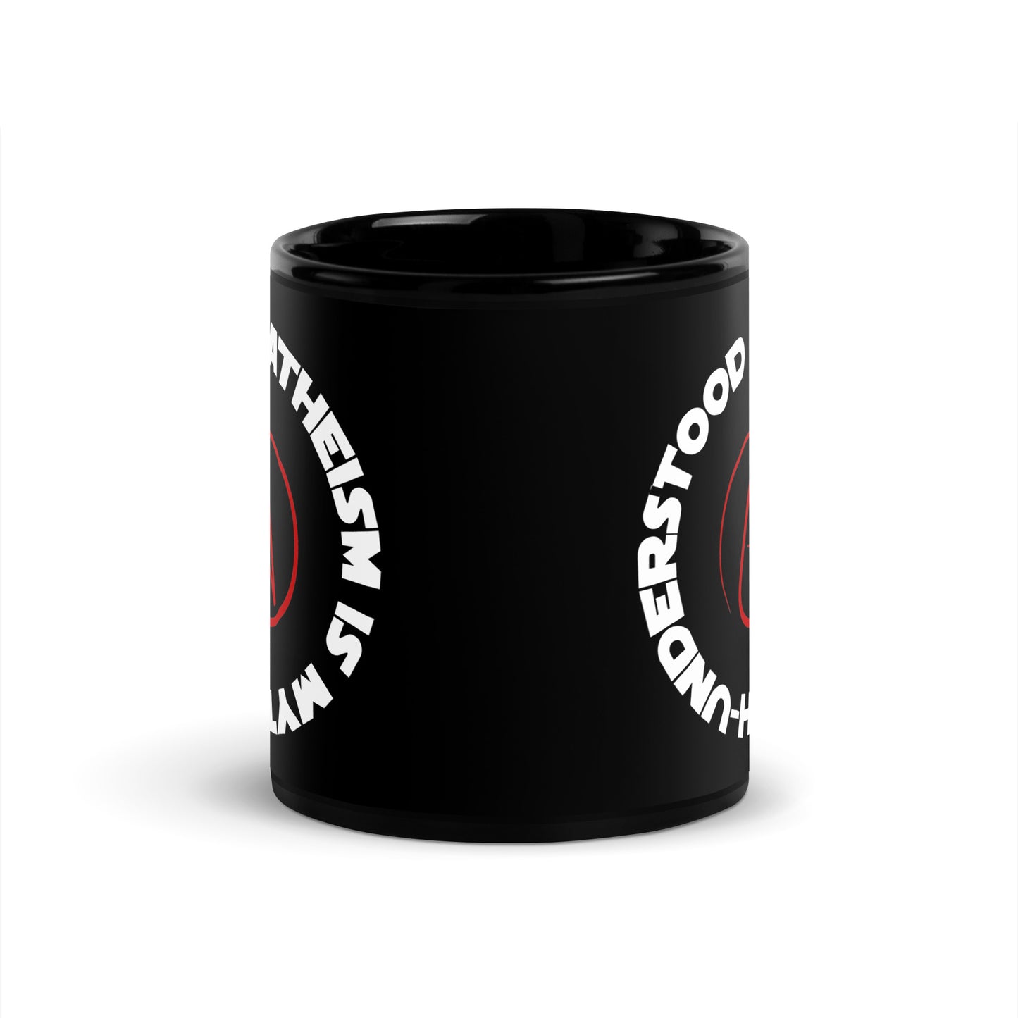 Atheism is Myth-Understood (white text) Black Glossy Mug