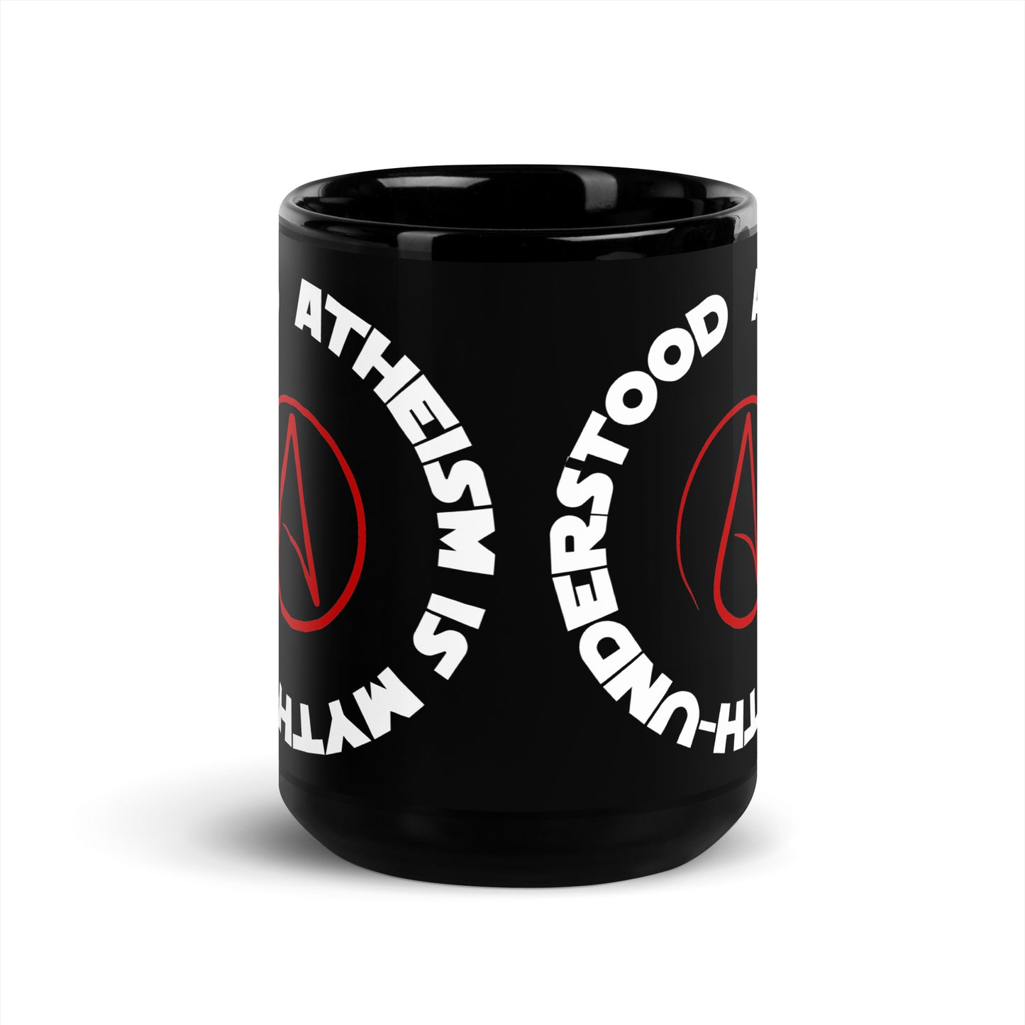 Atheism is Myth-Understood (white text) Black Glossy Mug