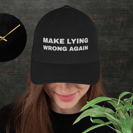 Make Lying Wrong Again Structured Twill Cap