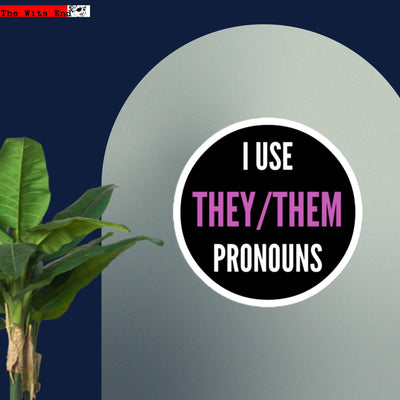 Bold black and white they/them pronouns round vinyl sticker with pink accent
