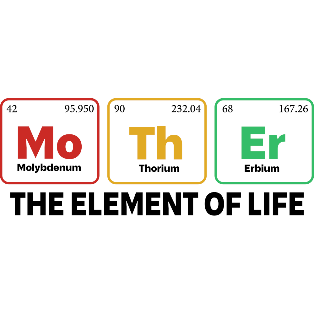 Mother - the Element of Life design with chemical elements motif on light unisex t-shirt.