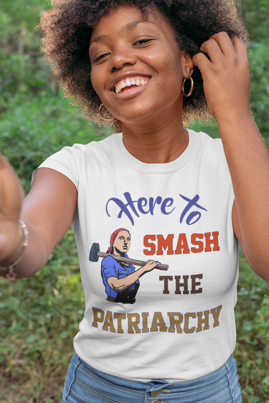 Here to Smash the Patriarchy Women's Relaxed T-Shirt
