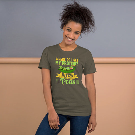 Bitch, Peas Unisex t-shirt featuring humorous protein message in green.