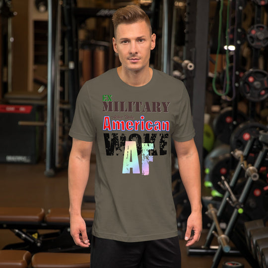 Ex Military Woke AF unisex t-shirt on person in gym setting.