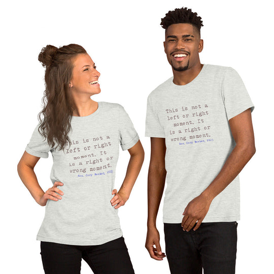 Unisex t-shirt featuring quote from Senator Cory Booker's 2025 speech, soft and lightweight fabric.