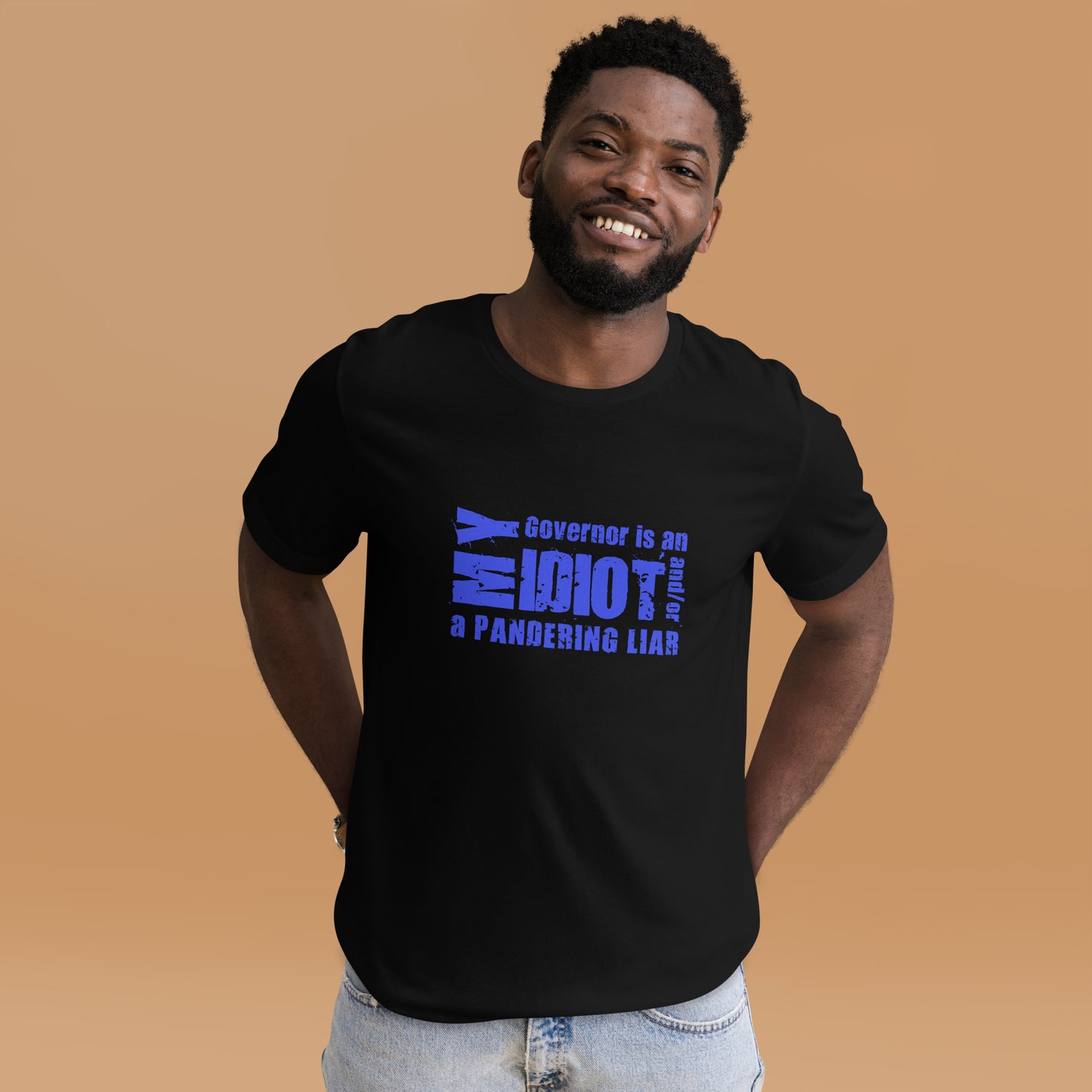 My Governor is an idiot (blue) Unisex t-shirt