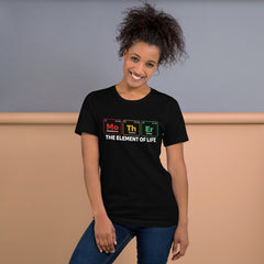 Dark unisex t-shirt with "Mother - the Element of Life" design, soft and lightweight.