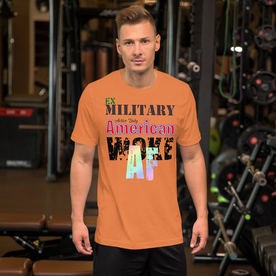 Ex Military Woke AF unisex t-shirt in gym setting, orange color, comfortable fit.