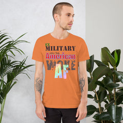 Unisex t-shirt for ex-military, active duty, American, with "Woke AF" design, ideal for dark shirts.