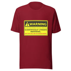 Warning -Scientifically Literate Unisex