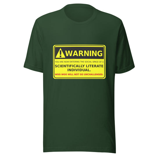 Warning -Scientifically Literate Unisex