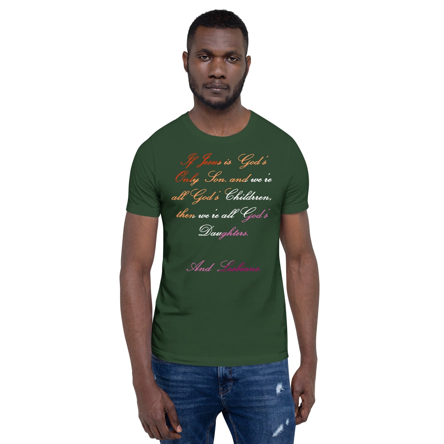 Lesbians Unisex T-shirt with empowering LGBTQIA phrase, vibrant colors, and comfortable fit, showcasing pride and identity.