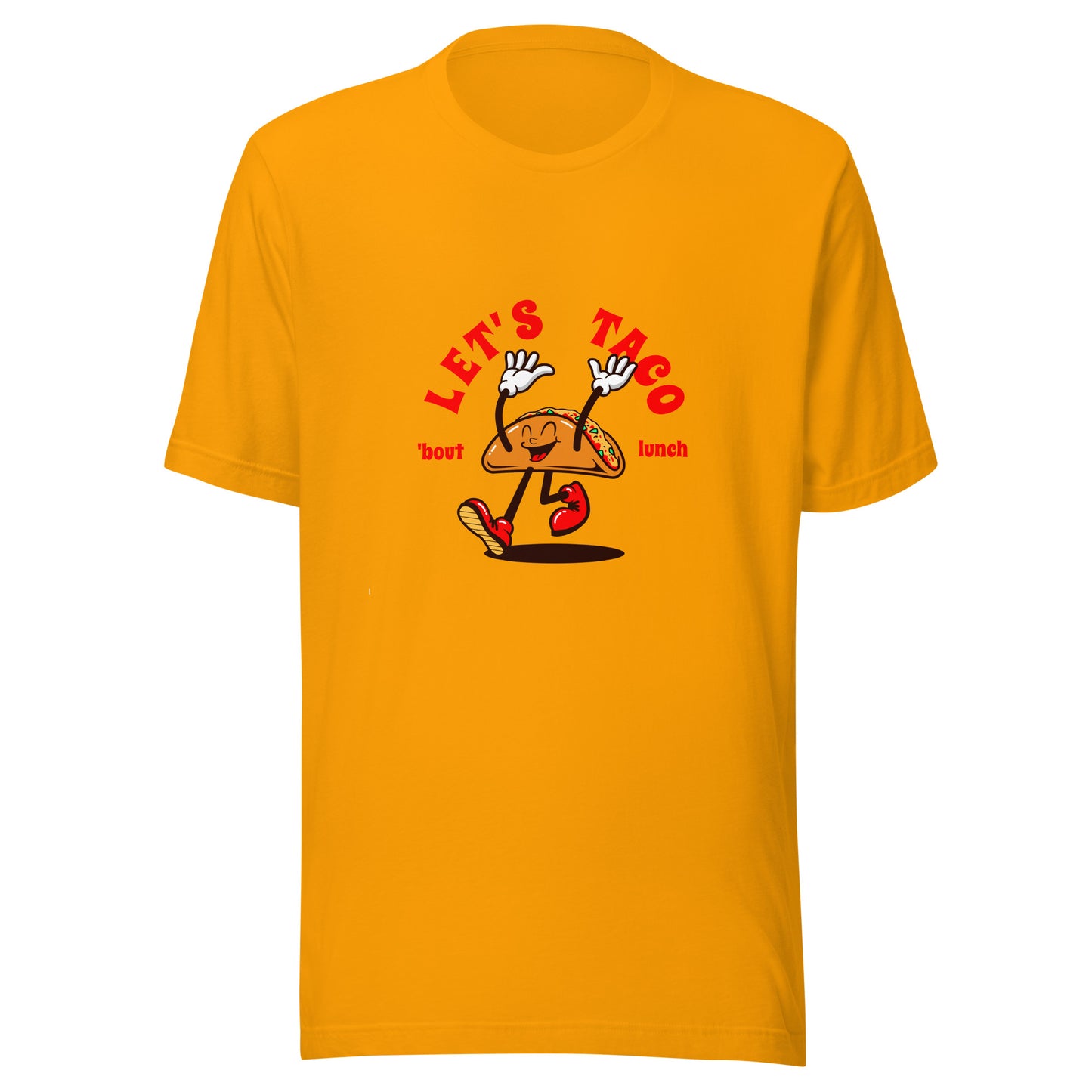 Let's Taco 'bout lunch Unisex t-shirt