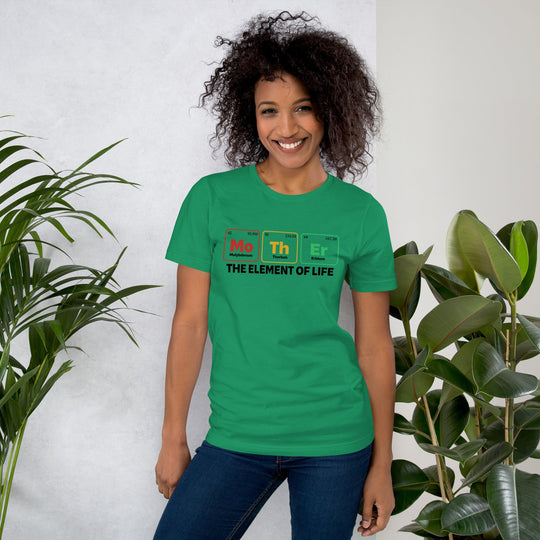 Light green unisex t-shirt featuring "Mother - the Element of Life" design, soft and stretchy, ideal for all-day comfort.