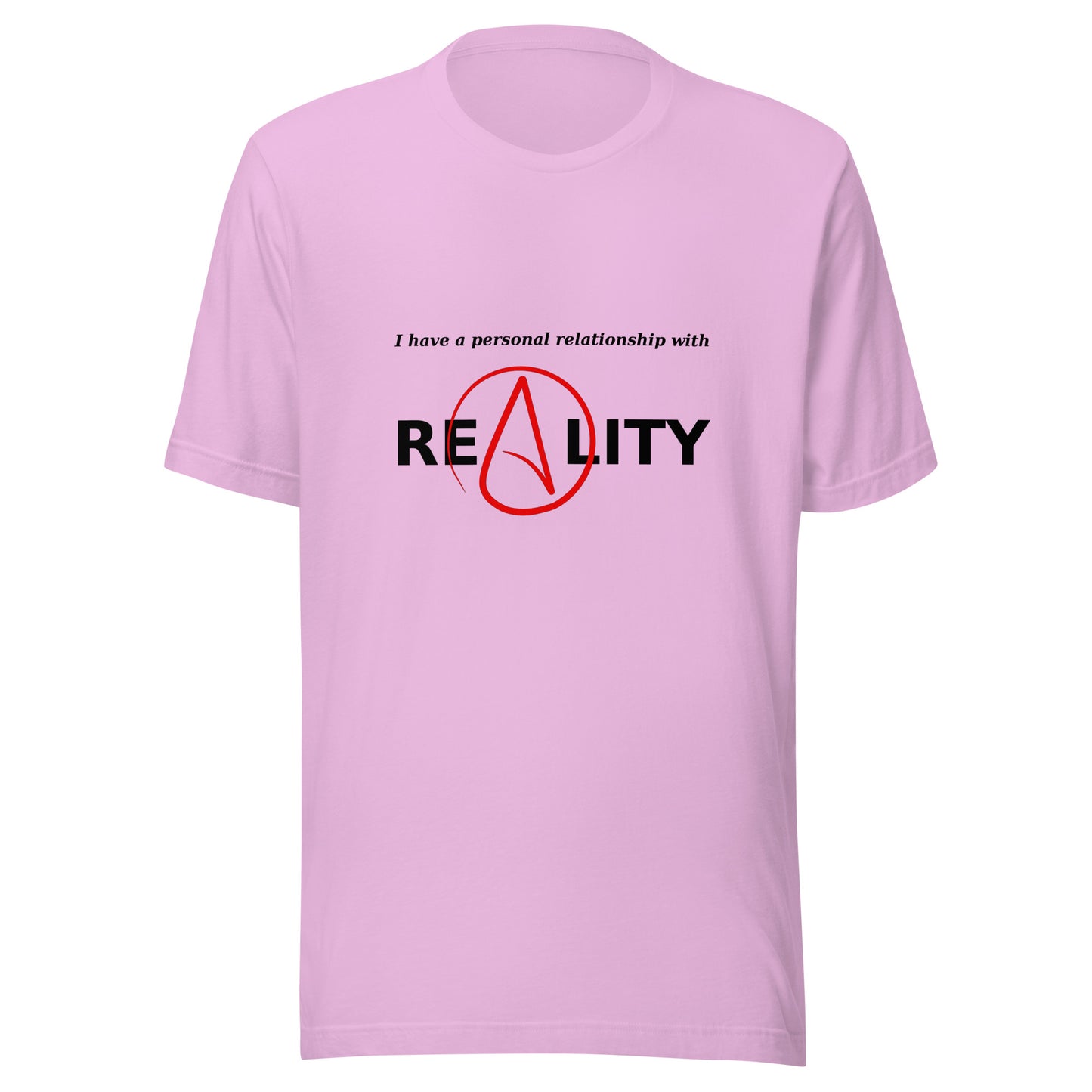 I Have a Personal Relationship with Reality (black and red) Unisex t-shirt