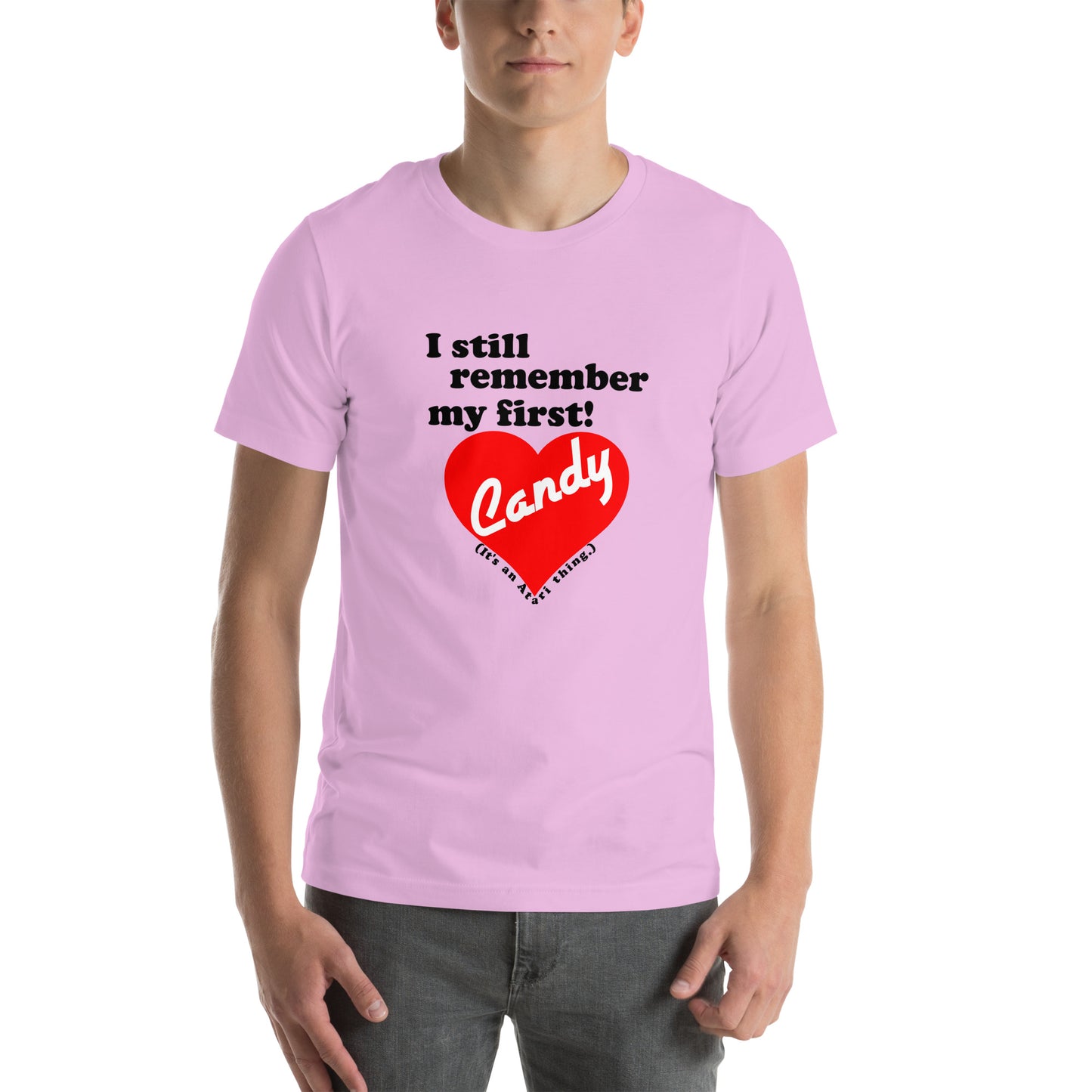 I still remember my first - Candy Unisex T-shirt