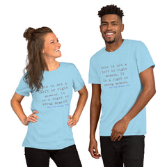 Unisex t-shirt with "Right or Wrong Moment" quote, light blue, soft and lightweight fabric, suitable for all adults.
