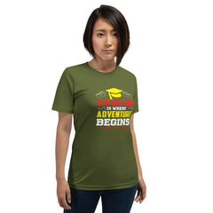 Unisex t-shirt with "Graduation is where adventure begins" design, featuring a comfortable, soft, and lightweight fabric.