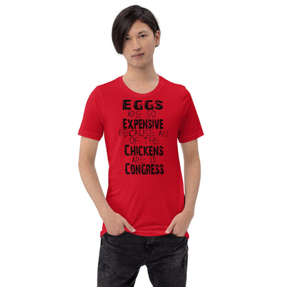 Unisex black t-shirt with humorous text about chickens and Congress, soft and lightweight.