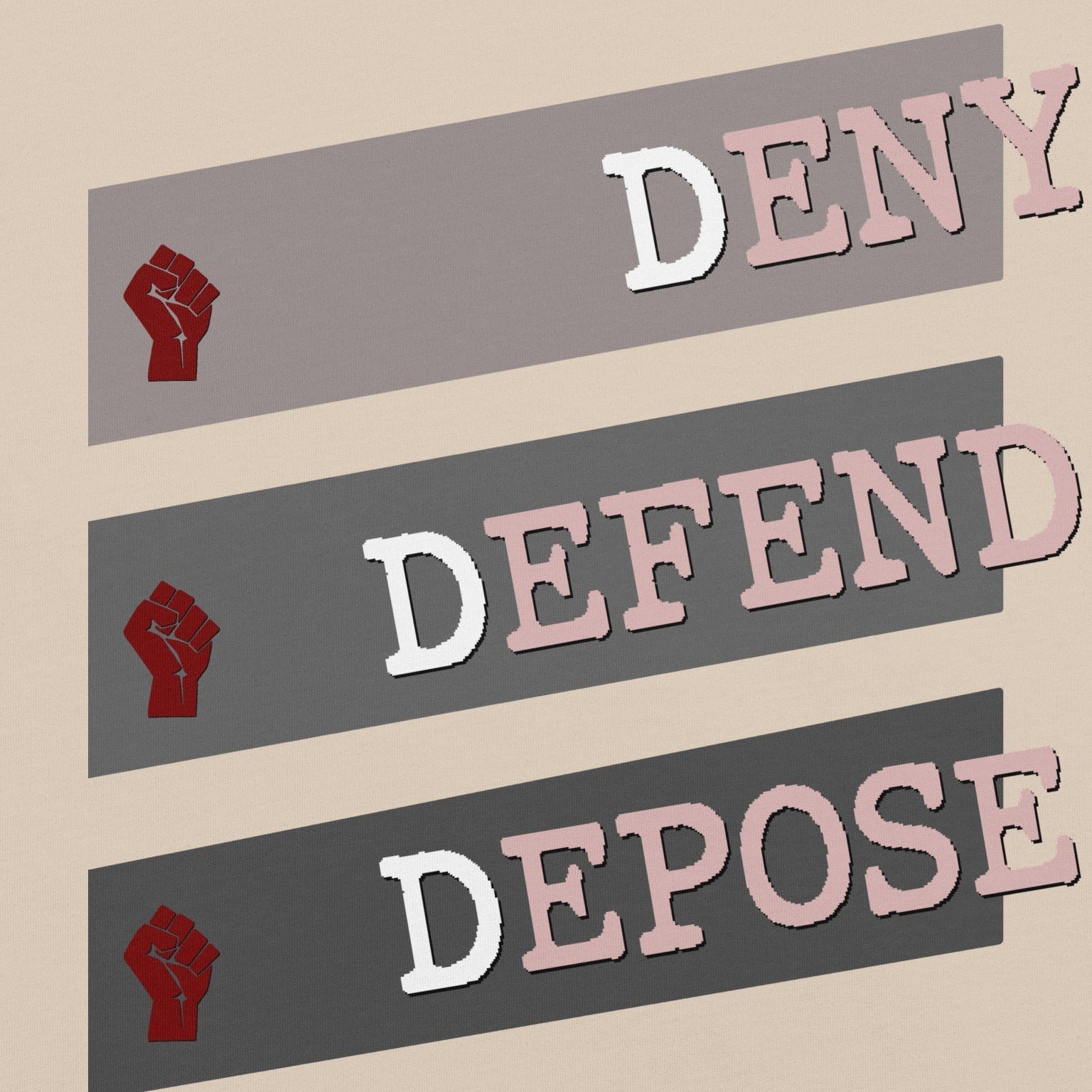 Deny Defend Depose unisex t-shirt with red resist fists and gray angled bars design.