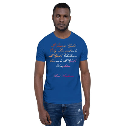 Unisex T-shirt with humorous LGBTQIA message in vibrant lesbian flag colors.