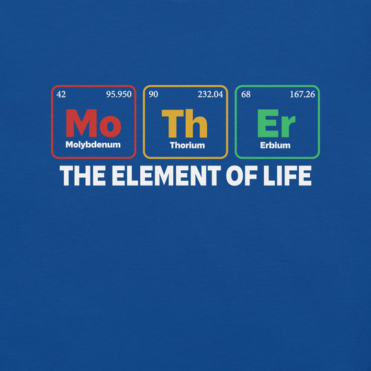 Dark unisex t-shirt featuring "Mother - the Element of Life" design with periodic table elements.