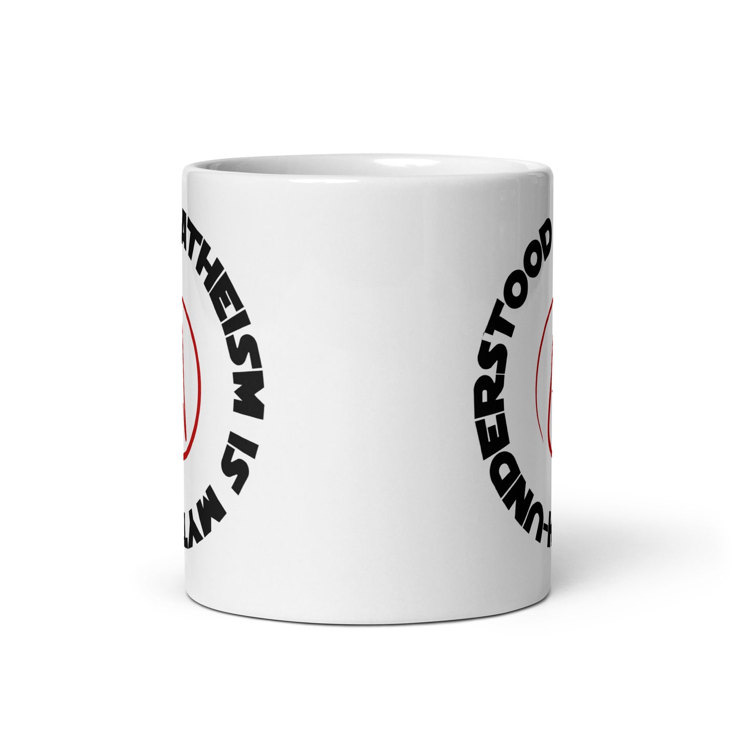 Atheism Is Myth-Understood (black text) White glossy mug