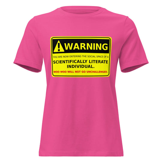 Women's pink t-shirt with "Warning: Scientifically Literate Individual" message.
