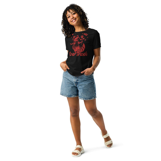 Red women's relaxed t-shirt with "I'd Pick You Over Trash" design.