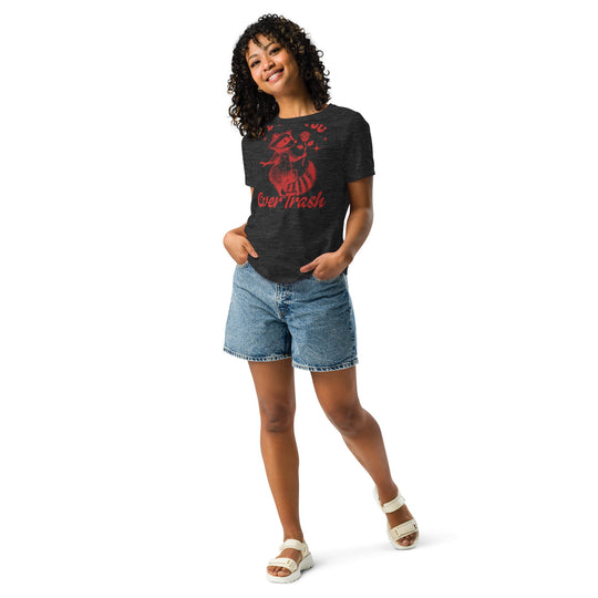 Red women's relaxed t-shirt with "I'd Pick You Over Trash" design.